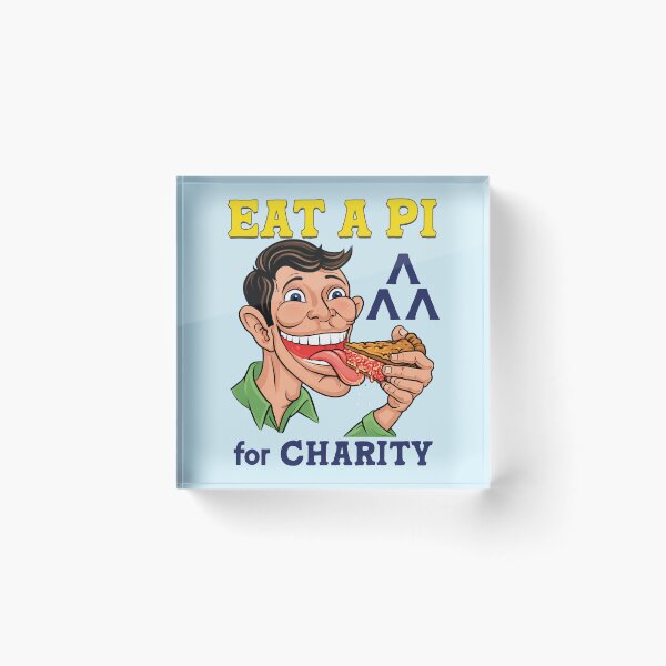 Item preview, Eat a Pie For Charity - Revenge of the Nerds designed and sold by darklordpug.