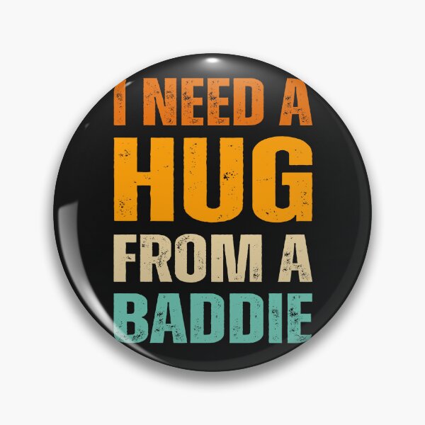 Item preview, I Need A Hug From A Buddie Funny designed and sold by erozzz.