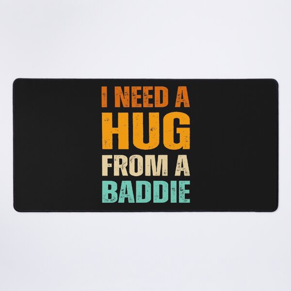 Item preview, I Need A Hug From A Buddie Funny designed and sold by erozzz.