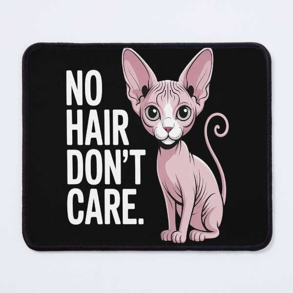 Item preview, No Hair Don't Care Sphynx Cat designed and sold by HaiharryCartoon.