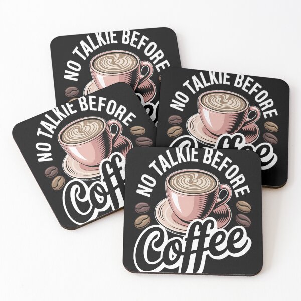 Item preview, No Talkie Before Coffee Coffee Lover Present designed and sold by HaiharryCartoon.