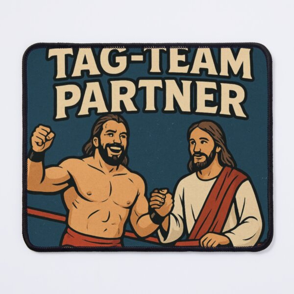 Item preview, Jesus is my Tag-Team Partner designed and sold by TurnbuckeStudios.