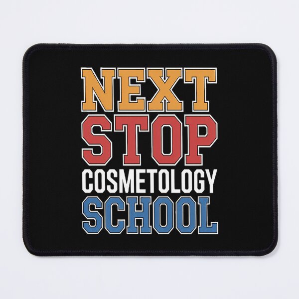 Item preview, Next Stop Cosmetology School designed and sold by CottonCandyPrin.