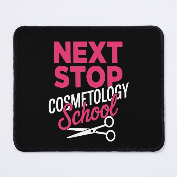 Item preview, Next Stop Cosmetology School_v1 designed and sold by CottonCandyPrin.
