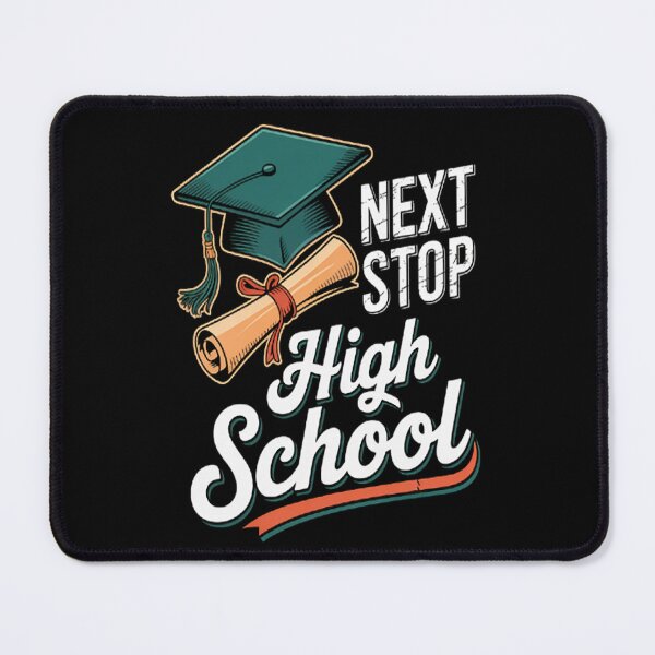 Item preview, Next Stop High School Graduation designed and sold by CottonCandyPrin.