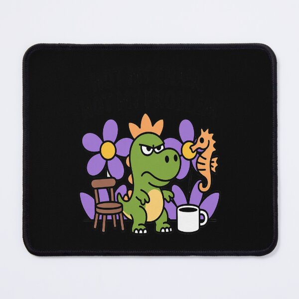 Item preview, Not My Chair Not My Problem designed and sold by HaiharryCartoon.