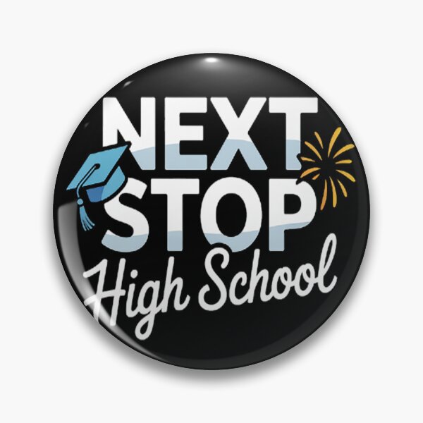 Item preview, Next Stop High School designed and sold by CottonCandyPrin.
