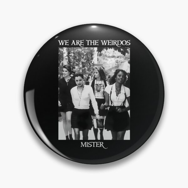 Item preview, The Craft We Are The Weirdos Mister designed and sold by markjhonson.