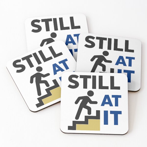 Item preview, Still At It Stair Climbing Perseverance Minimalist Design designed and sold by FunFitLife Studio.