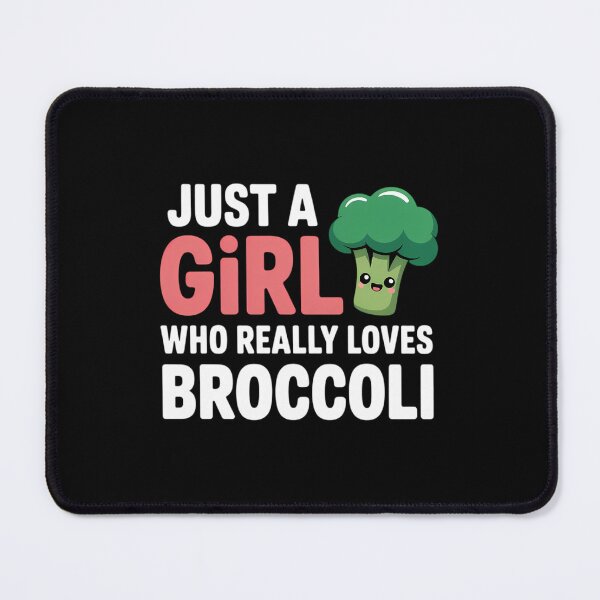 Item preview, Broccoli Gift Just A Girl Who Really Loves Broccoli designed and sold by PunkNation-Arts.