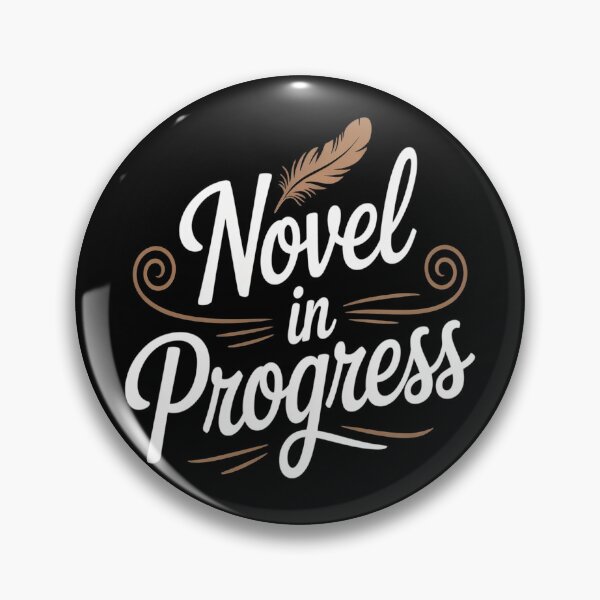 Item preview, Novel In Progress Author Writer Mystery Writing designed and sold by TheRetroStyle.