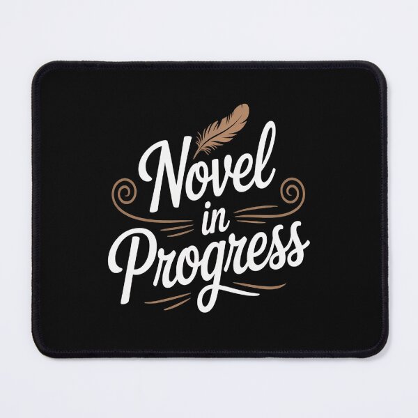 Item preview, Novel In Progress Author Writer Mystery Writing designed and sold by TheRetroStyle.