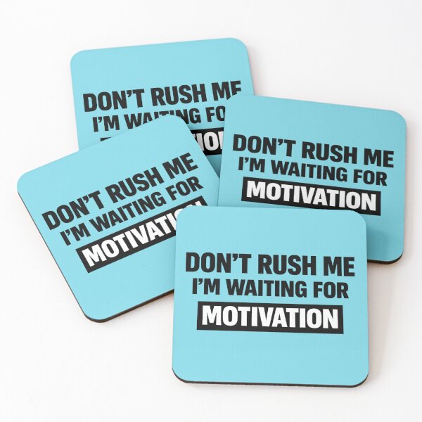 Item preview, Don’t Rush Me I’m Waiting for Motivation – Funny Procrastination Quote T-Shirt, Lazy Humor Gift designed and sold by DesignHouse07.