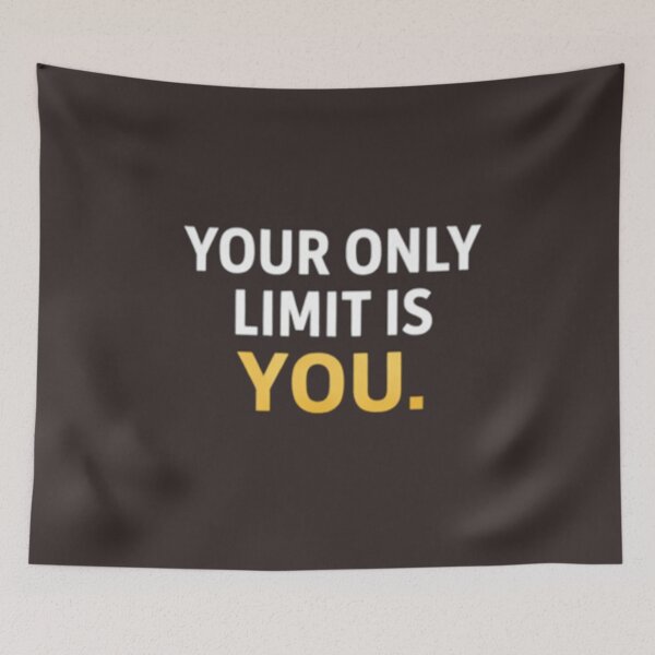 Item preview, Your Only Limit Is You – Self Growth Motivation Shirt designed and sold by ShoopingAn.