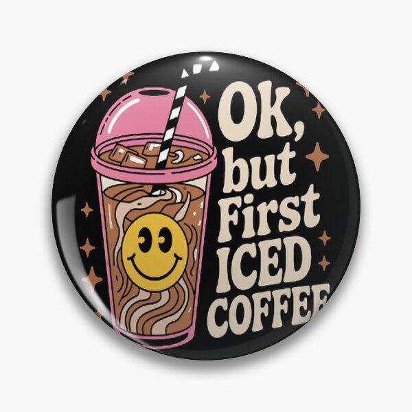Item preview, OK, But First Iced Coffee Coffee Lover Quote designed and sold by TheRetroStyle.