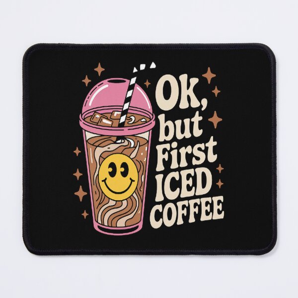 Item preview, OK, But First Iced Coffee Coffee Lover Quote designed and sold by TheRetroStyle.