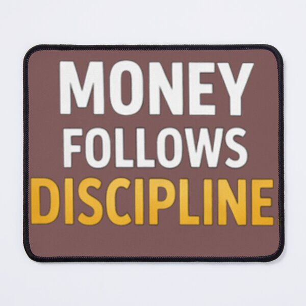 Item preview, Money Follows Discipline – Wealth Mindset T-Shirt designed and sold by ShoopingAn.