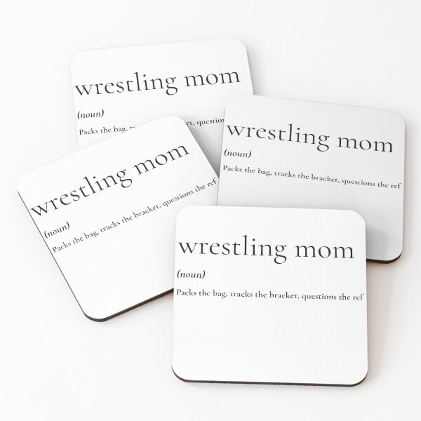 Item preview, Wrestling Mom Definition Packs the Bag, Tracks the Bracket designed and sold by T-shirt Takedown.