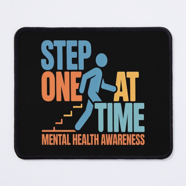 Item preview, One step at a time - Mental Health Awareness designed and sold by TheRetroStyle.