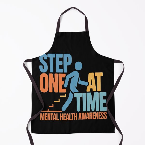 Item preview, One step at a time - Mental Health Awareness designed and sold by TheRetroStyle.