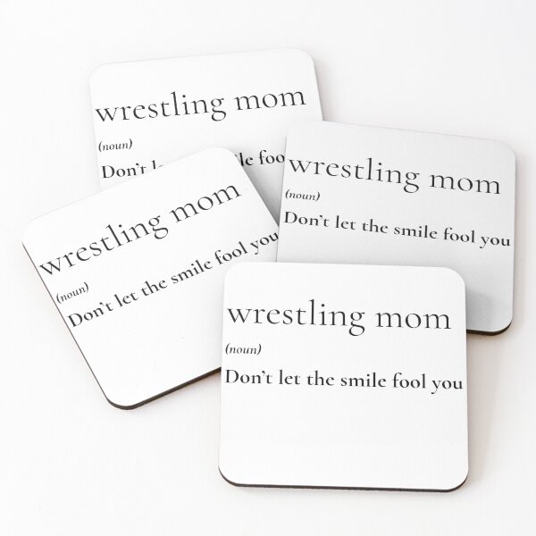 Item preview, Wrestling Mom Definition Don't Let the Smile Fool You designed and sold by T-shirt Takedown.