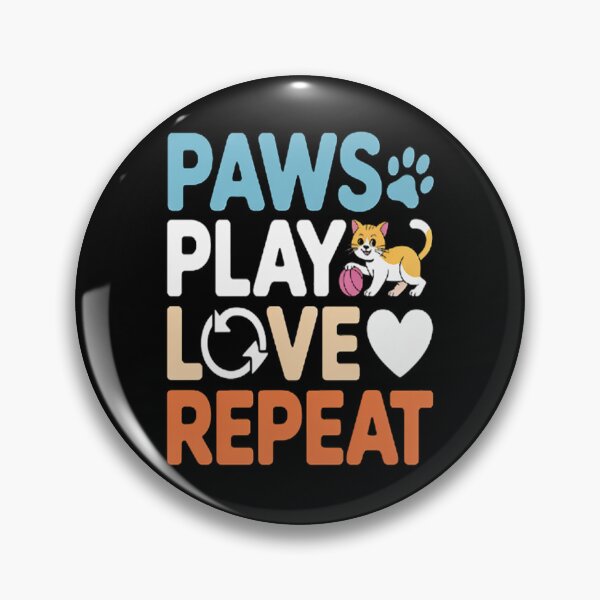 Item preview, Paws Play Love Repeat Cat Sitter designed and sold by NicolaMail.