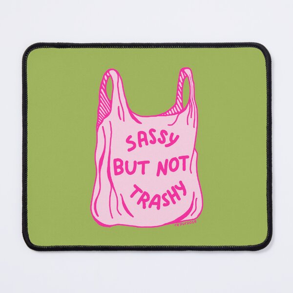 Item preview, Sassy but not Trashy Garbage Bag Illustration designed and sold by rePurposeTX.