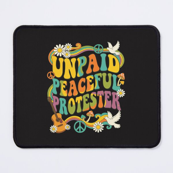 Item preview, Unpaid Peaceful Protester Funny Quote Humor Statement Minimal Typography designed and sold by kiralynstration.