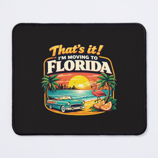 Item preview, That’s It I’m Moving to Florida Funny Travel Humor Relocation Vacation Meme designed and sold by kiralynstration.