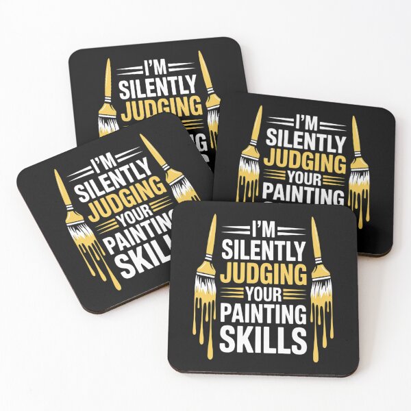 Item preview, Painter Painting Im Silently Judging Your Painting Skills designed and sold by TheRetroStyle.