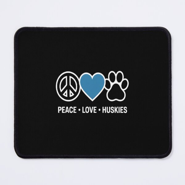 Item preview, Peace Love Huskies Siberian Husky Dog Lover Puppy Owner Pet designed and sold by NicolaMail.