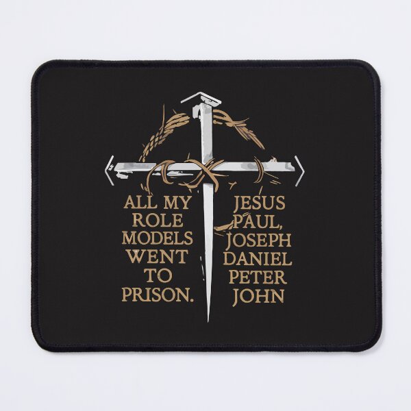 Item preview, All My Role Models Went To Prison Jesus Christian Faith Humor Message Design designed and sold by kiralynstration.