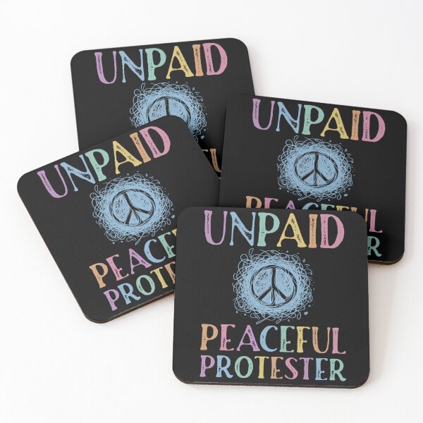 Item preview, Unpaid Peaceful Protester Retro Activist  designed and sold by HeidixHDesigns.