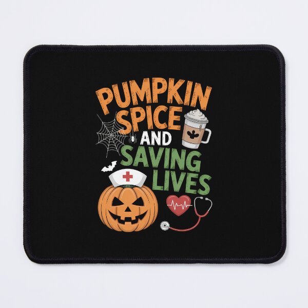 Item preview, Pumpkin Spice and Saving Lives Nurse Halloween designed and sold by papertaless.
