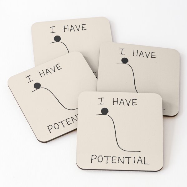 Item preview, I Have Potential Funny Humorous Physics Pun Potential Energy Humor designed and sold by KLArtzStore.