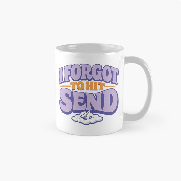 Item preview, I Forgot To Hit Send | Relatable ADHD Quote – Funny Office Gift for Remote Workers – Retro Purple Graphic designed and sold by avinigav.