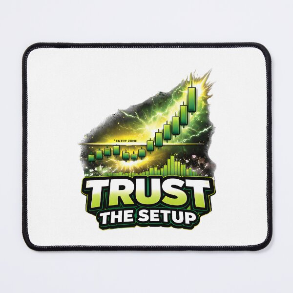 Item preview, Trust The Setup – Bullish Trading Chart Design | Forex Crypto Trader Mindset designed and sold by Chart Store | Trading Life.