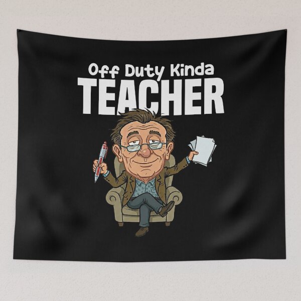 Item preview, TEACHER - OFF DUTY KINDA designed and sold by KEF Custom.