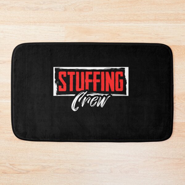 Item preview, Funny Stuffing Crew Taxidermist Joke designed and sold by tbswtkawwz11.