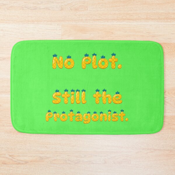 Item preview, No Plot, Still the Protagonist, Nihilism Quote designed and sold by Mauswohn.