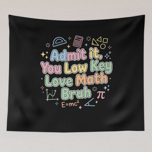 Item preview, Admit It You Low Key Love Math Bruh Meme Funny Teacher designed and sold by Dressed For  Duty.