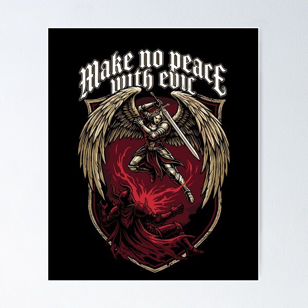 Item preview, Make No Peace with Evil Archangel Michael designed and sold by Dressed For  Duty.