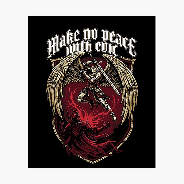 Item preview, Make No Peace with Evil Archangel Michael designed and sold by Dressed For  Duty.