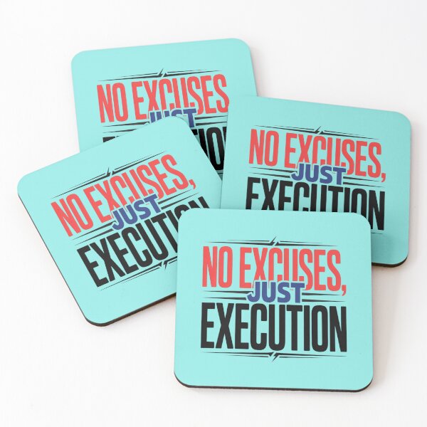 Item preview, No Excuses Just Execution Motivation Quote designed and sold by PrintBreeze.