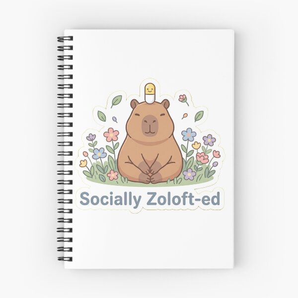 Item preview, Socially Zolofted The Chillest Capybara designed and sold by Paws And Pause.