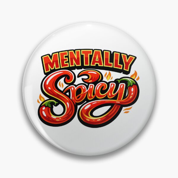 Item preview, Mentally Spicy Red Chilli designed and sold by KrisGraphic45.