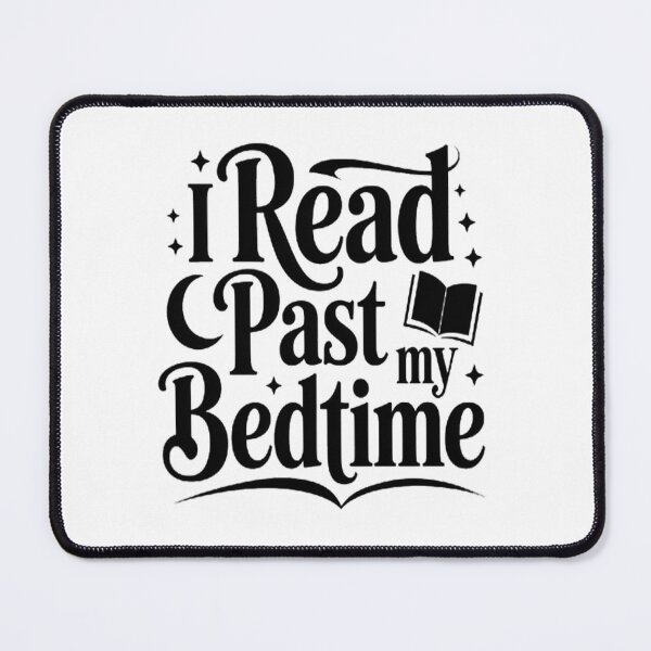 Item preview, Book Lovers I Read Past My Bedtime designed and sold by SignaturalGen.