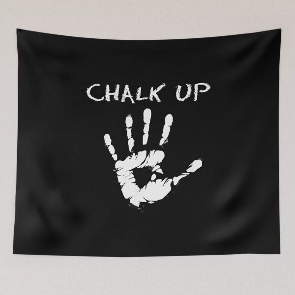 Item preview, Chalk Up - Rock Climbing and Bouldering designed and sold by JoyJRamos.