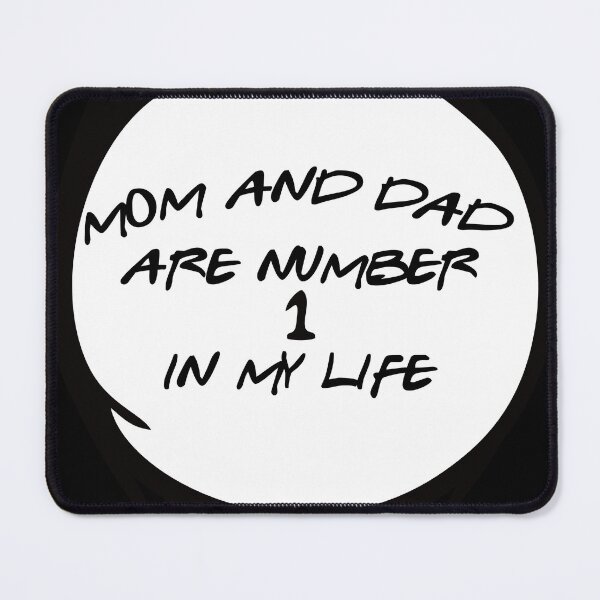 Item preview, Mom and Dad Number One Quote designed and sold by fluxiadesign.