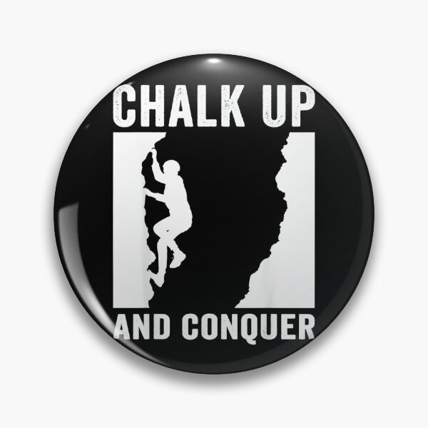 Item preview, Chalk Up And Conquer Boulderer designed and sold by JoyJRamos.